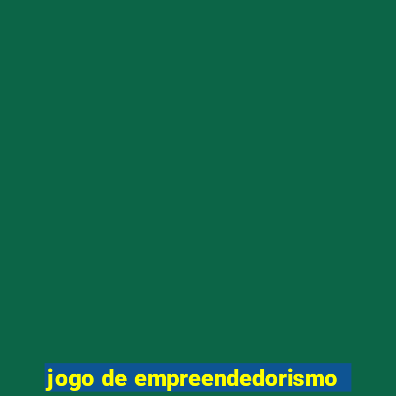 jogo de empreendedorismo